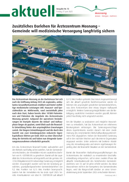 Mitteilungsblatt Nr. 13 vom 27. Juni 2025 Zusätzliches Darlehen für Ärztezentrum Mosnang – Gemeinde will medizinische Versorgung langfristig sichern